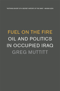 Greg Muttitt — Fuel on the Fire