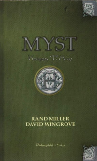 Rand Miller — Myst. Księga Ti'Any