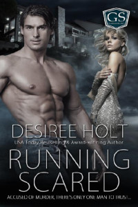 Desiree Holt — Running Scared