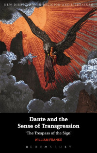 William Franke — Dante and the Sense of Transgression