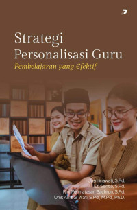 Jasminawati, Eti Sentia, Rini Permatasari Bachrun, et al. — Strategi Personalisasi Guru: Pembelajaran yang Efektif