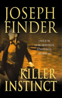 Joseph Finder — Killer Instinct