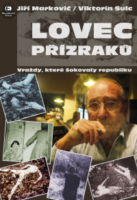 Jiří Markovič, Viktorín Šulc — Lovec přízraků