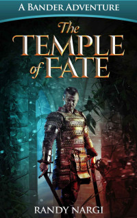 Randy Nargi — The Temple of Fate