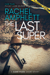 Rachel Amphlett — The Last Super