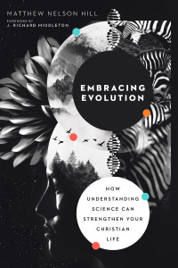 Matthew Nelson Hill; — Embracing Evolution