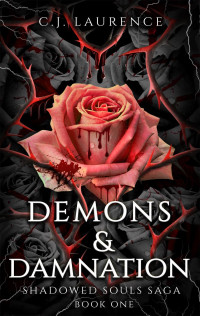 C.J. Laurence — Demons & Damnation
