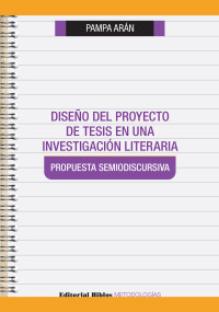 Pampa Arn; — Diseo del proyecto de tesis en una investigacin literaria