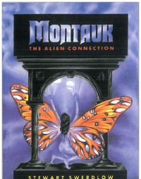 Swerdlow Stewart A. — Montauk: The Alien Connection
