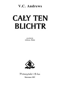 Virginia C. Andrews — Landry 3. Cały ten blichtr