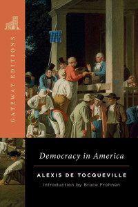 Bruce Frohnen — Democracy in America