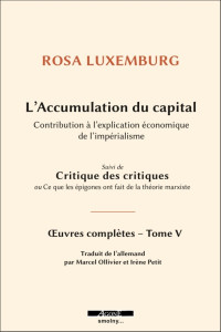 Rosa Luxemburg — L’accumulation du capital