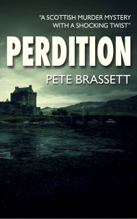 Pete Brassett — Perdition