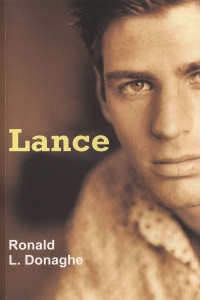Ronald L. Donaghe — Lance (Salir Del Armario/ to Come Out of the Closet) (Spanish Edition)