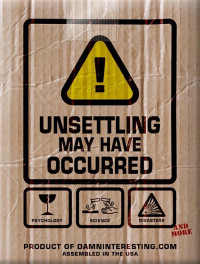 Damar Asam [Asam, Damar] — Unsettling May Have Occurred: Occasionally Uncomfortable Obscure True Stories From Human History