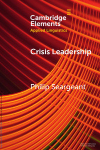 Philip Seargeant — Crisis Leadership