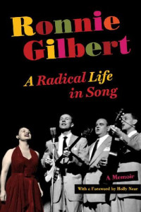 Ronnie Gilbert, Holly Near — Ronnie Gilbert: A Radical Life in Song