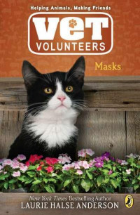 Laurie Halse Anderson — Vet Volunteers 11: Masks