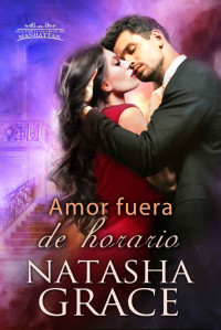 Natasha Grace — Amor fuera de horario