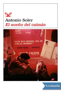 Antonio Soler — El sueño del caimán