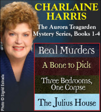 Charlaine Harris — Aurora Teagarden Mystery Collection