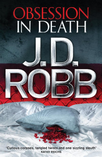 Robb, J D — Obsession In Death