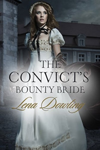 Lena Dowling — The Convict's Bounty Bride