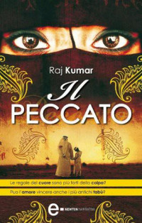 Raj Kumar [Kumar, Raj] — Il peccato - 2013