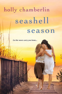 Holly Chamberlin — Seashell Season