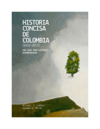 Unknown — Historia concisa de Colombia (1810-2013)
