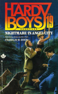 Franklin W. Dixon [Dixon, Franklin W.] — Nightmare in Angel City