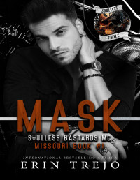 Erin Trejo — Mask : SBMC Missouri Chapter #1