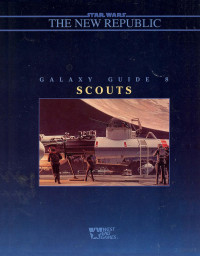 Various authors — Galaxy Guide 8 Scouts WEG40061