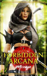 Tamryn Tamer — Forbidden Arcana: Mirage