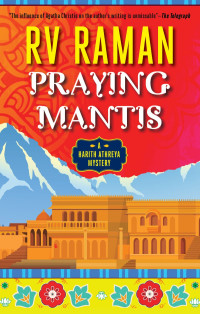 RV Raman — Praying Mantis