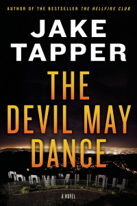 Jake Tapper — The Devil May Dance