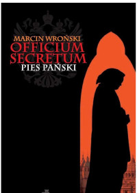 Marcin Wro?ski — Officium Secretum