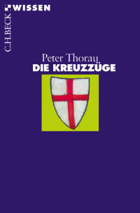 Thorau, Peter.; — Die Kreuzzge