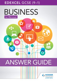 Ian Marcouse — Edexcel GCSE (9-1) Business Answer Guide