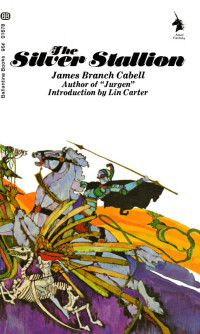 James Branch Cabell — The Silver Stallion (1926)