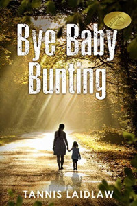 Tannis Laidlaw  — Bye Baby Bunting