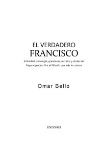 Omar Bello — El verdadero Francisco