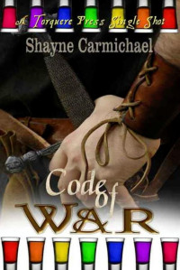 Shayne Carmichael [Shayne Carmichael] — Code of War