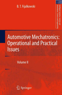 B. T. Fijalkowski — Automotive Mechatronics: Operational and Practical Issues