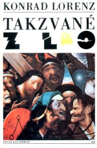 Konrad Lorenz — Takzvané zlo