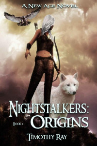 Timothy A Ray [Ray, Timothy A] — Nightstalkers- Origins