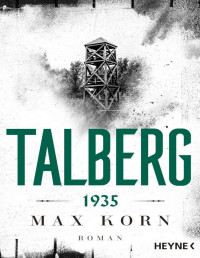 Max Korn — Talberg 1935