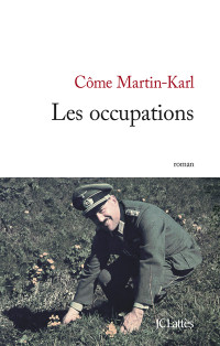 Martin-Karl — Les occupations