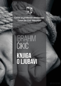 Ibrahim Čikić — Knjiga o ljubavi