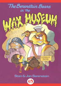 Stan-Jan Berenstain [Berenstain, Stan-Jan] — in the Wax Museum